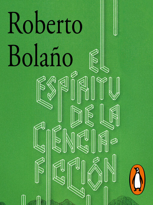 Title details for El espíritu de la ciencia-ficción by Roberto Bolaño - Available